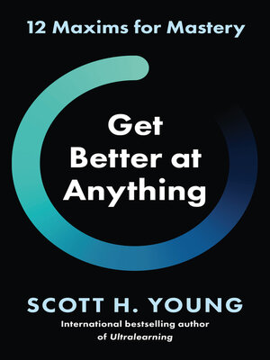 cover image of Get Better at Anything